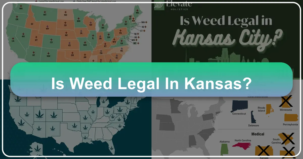 Is Weed Legal In Kansas?