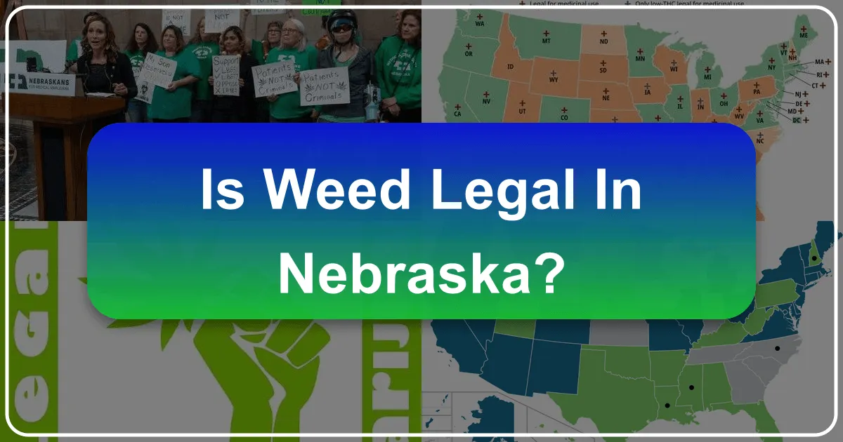 Navigating Cannabis Laws in Nebraska: What Travelers Need to Know