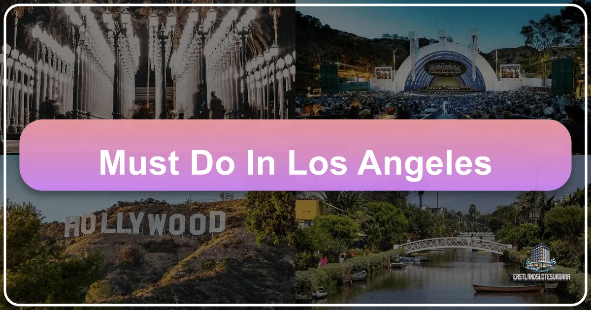 Must Do In Los Angeles