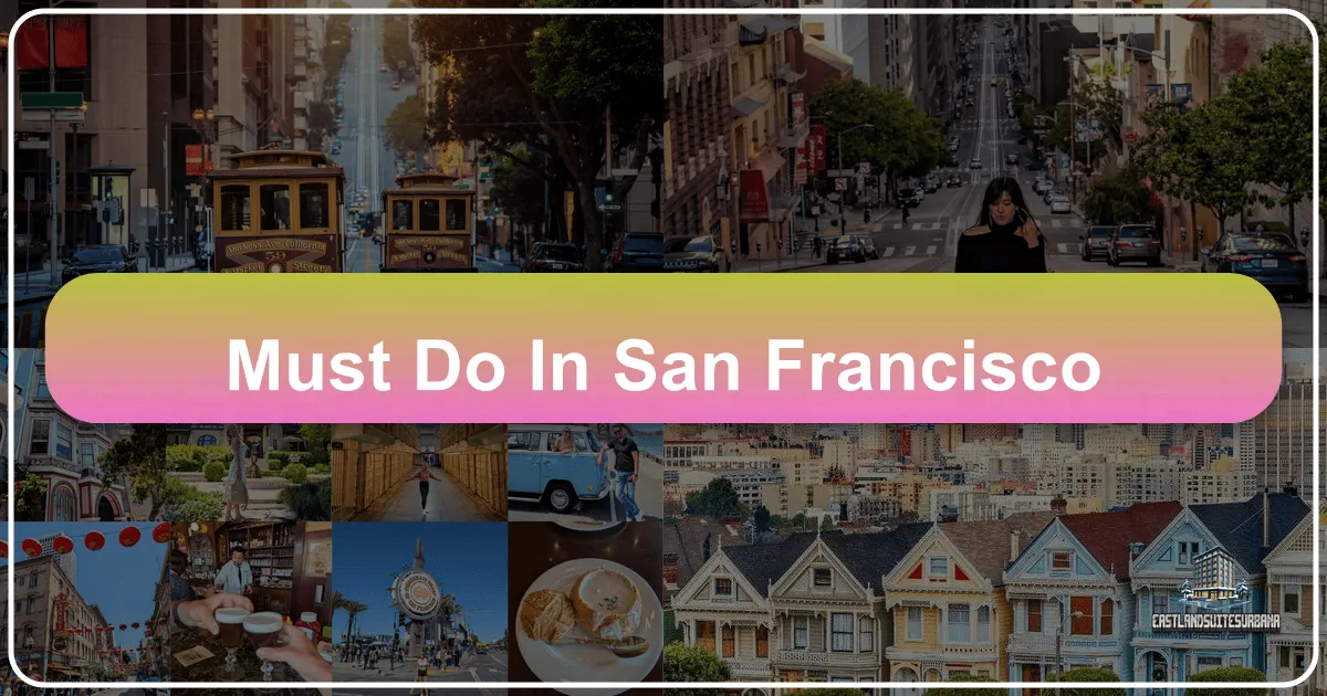 Must Do In San Francisco