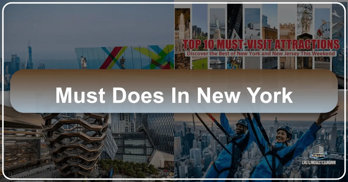 The Ultimate Guide to Must-Do Experiences in New York City