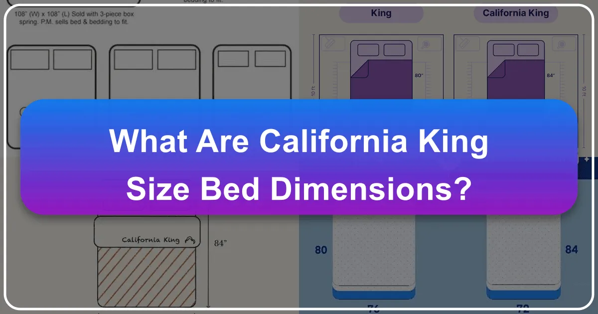 What Are California King Size Bed Dimensions, and Why Do They Matter for Your Travel Experience?