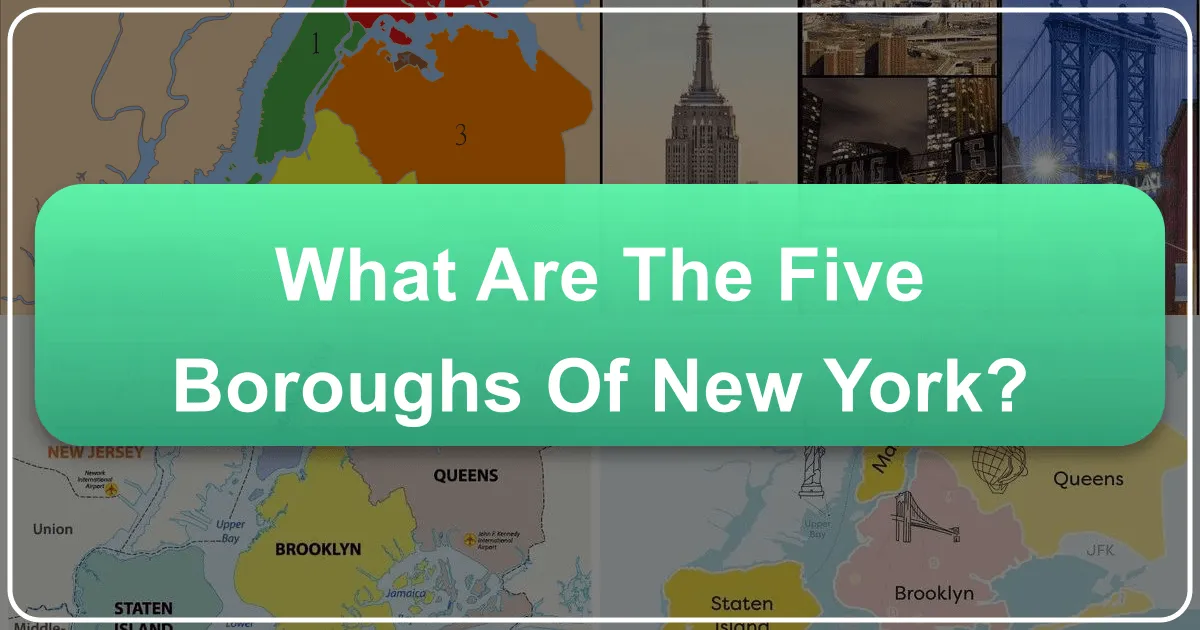 What Are the Five Boroughs of New York