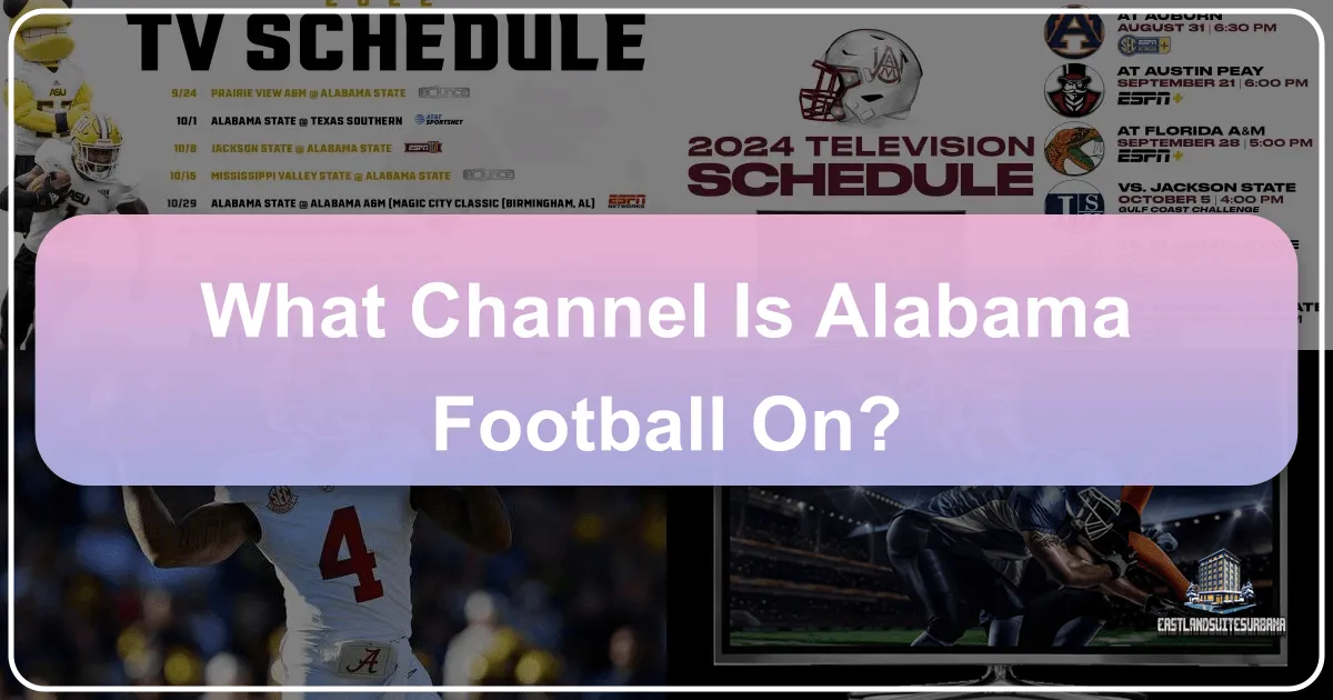 What Channel Is Alabama Football On?