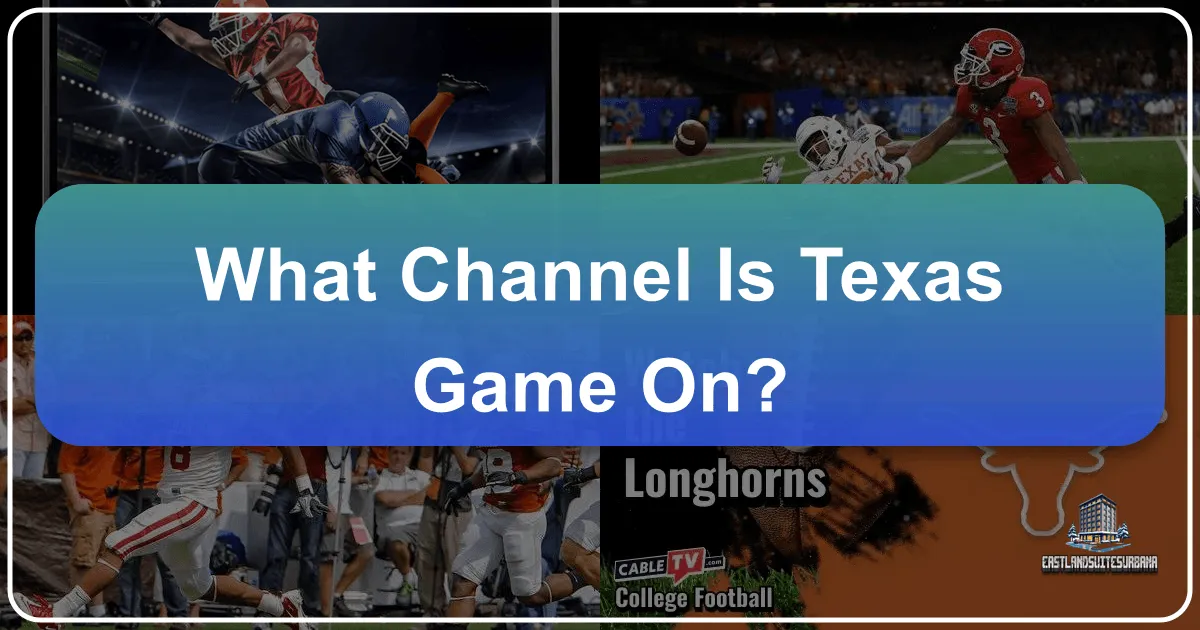 What Channel is the Texas Game On: A Traveler's Guide to Experiencing the Lone Star State's Sports Culture