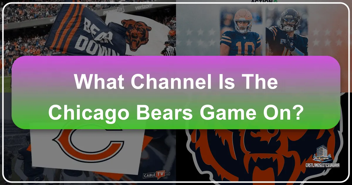 What Channel Is The Chicago Bears Game On?