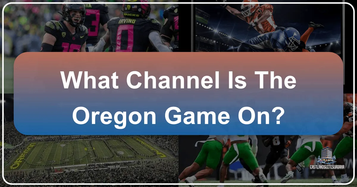what channel is the oregon game on