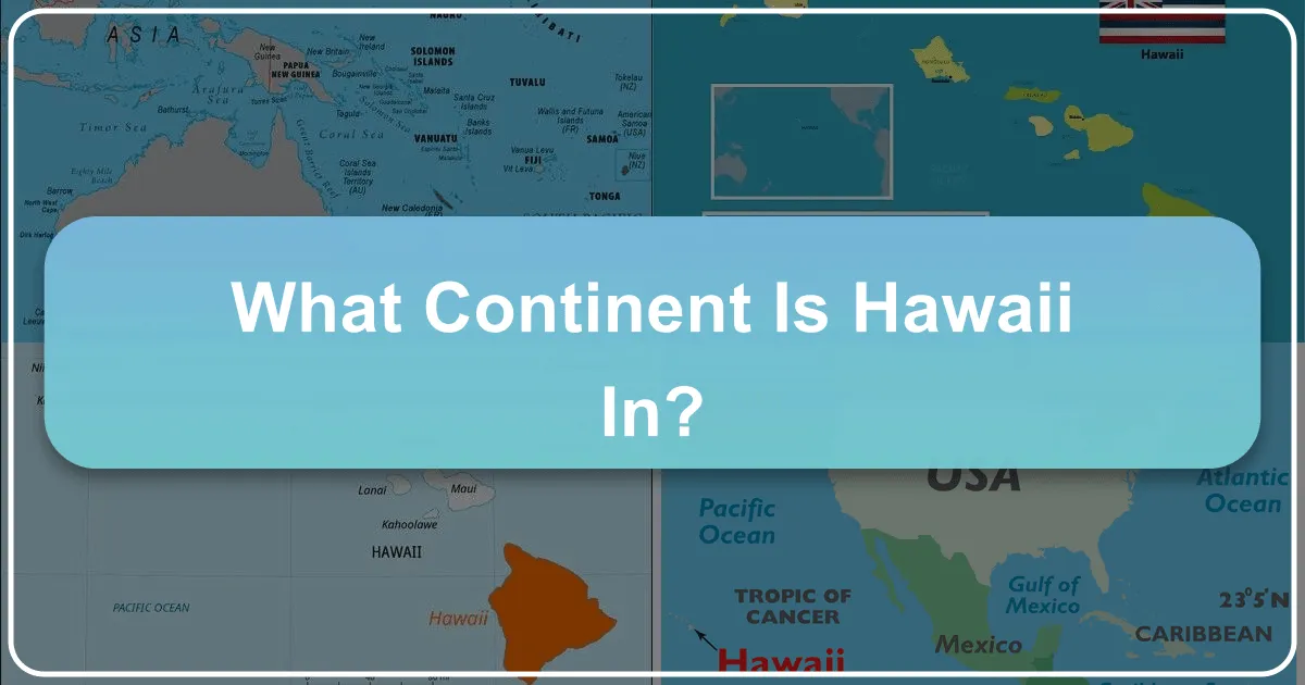 What Continent Is Hawaii In