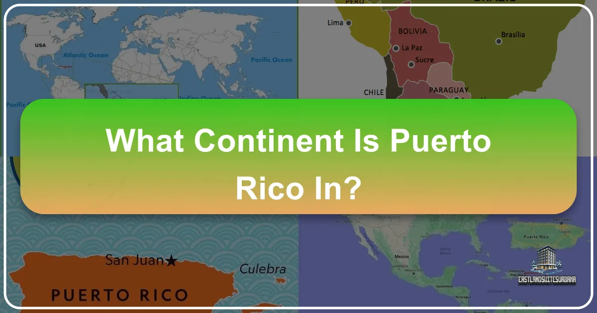 What Continent Is Puerto Rico In