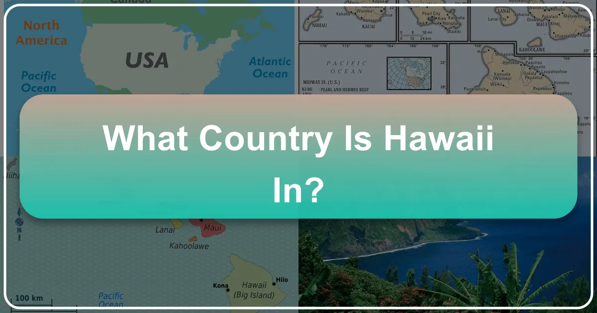 What Country Is Hawaii In?