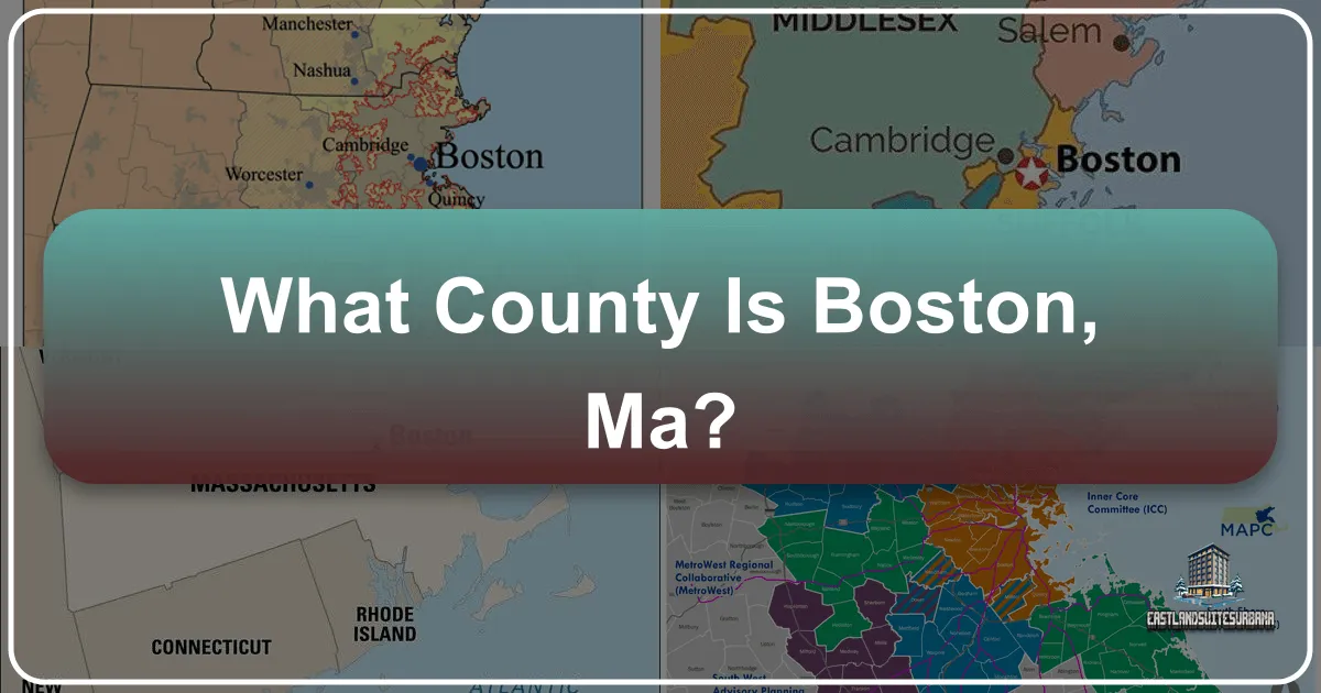 What County Is Boston MA