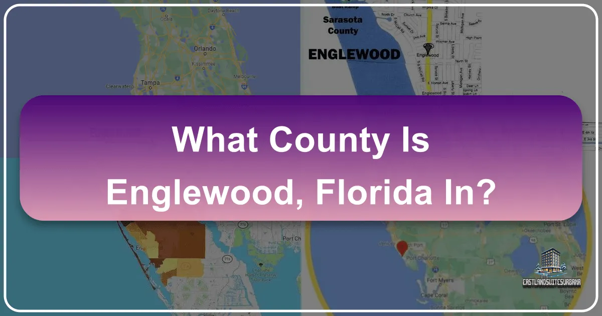 What County Is Englewood, Florida In?