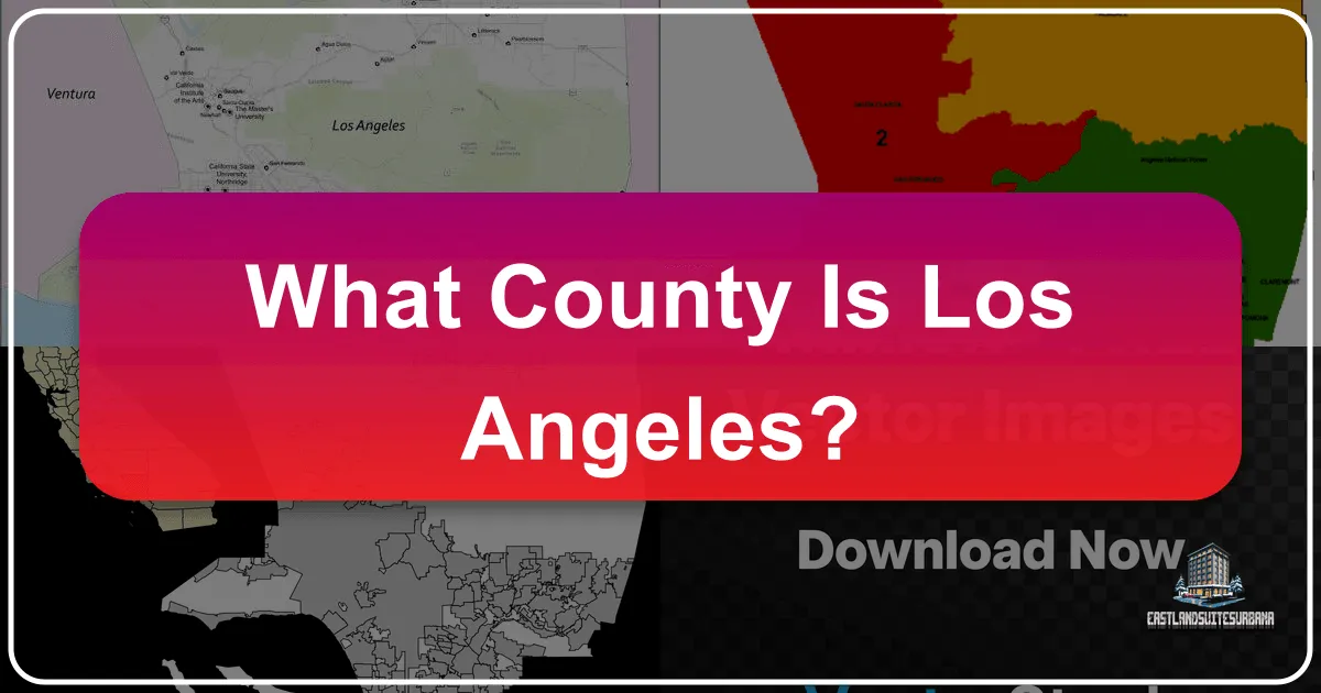What County is Los Angeles?