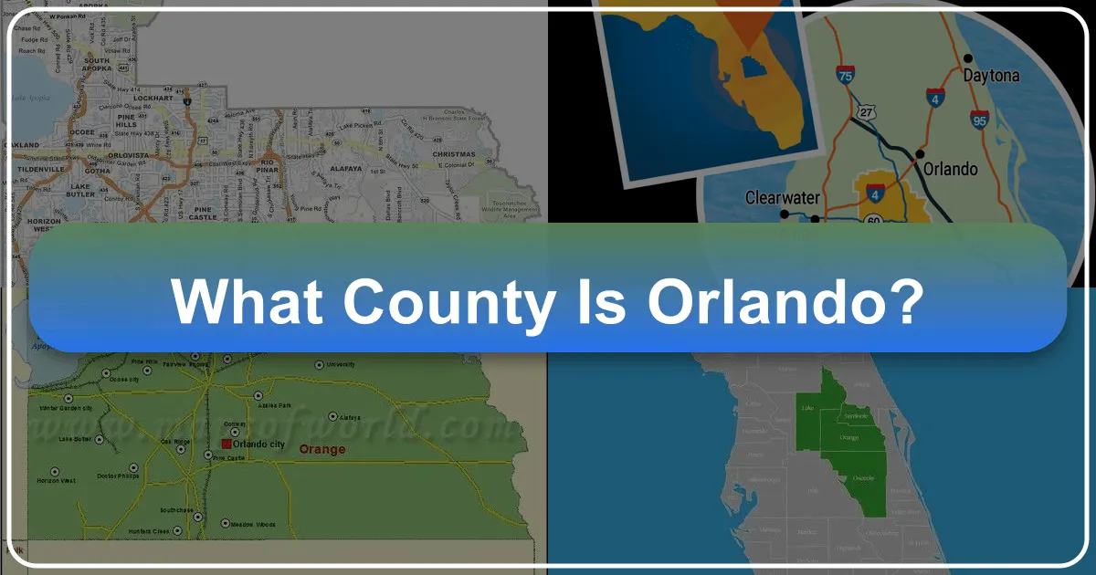 What County Is Orlando?