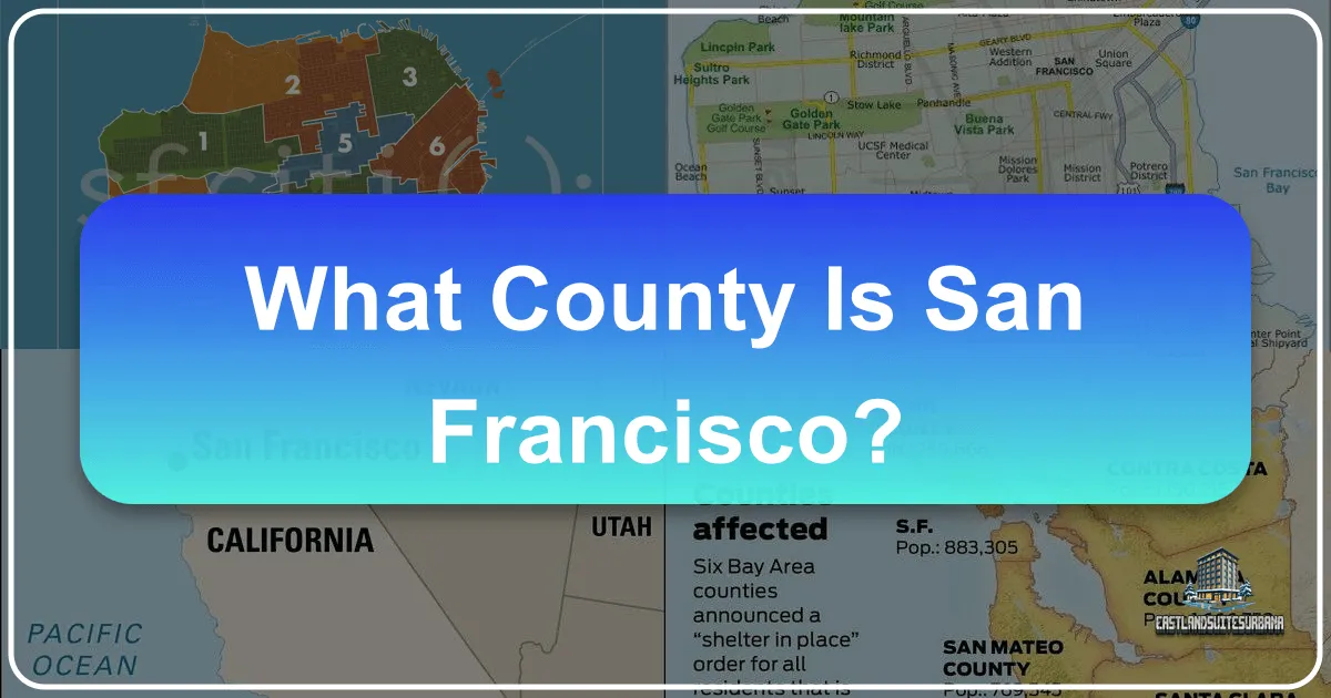 What County Is San Francisco?