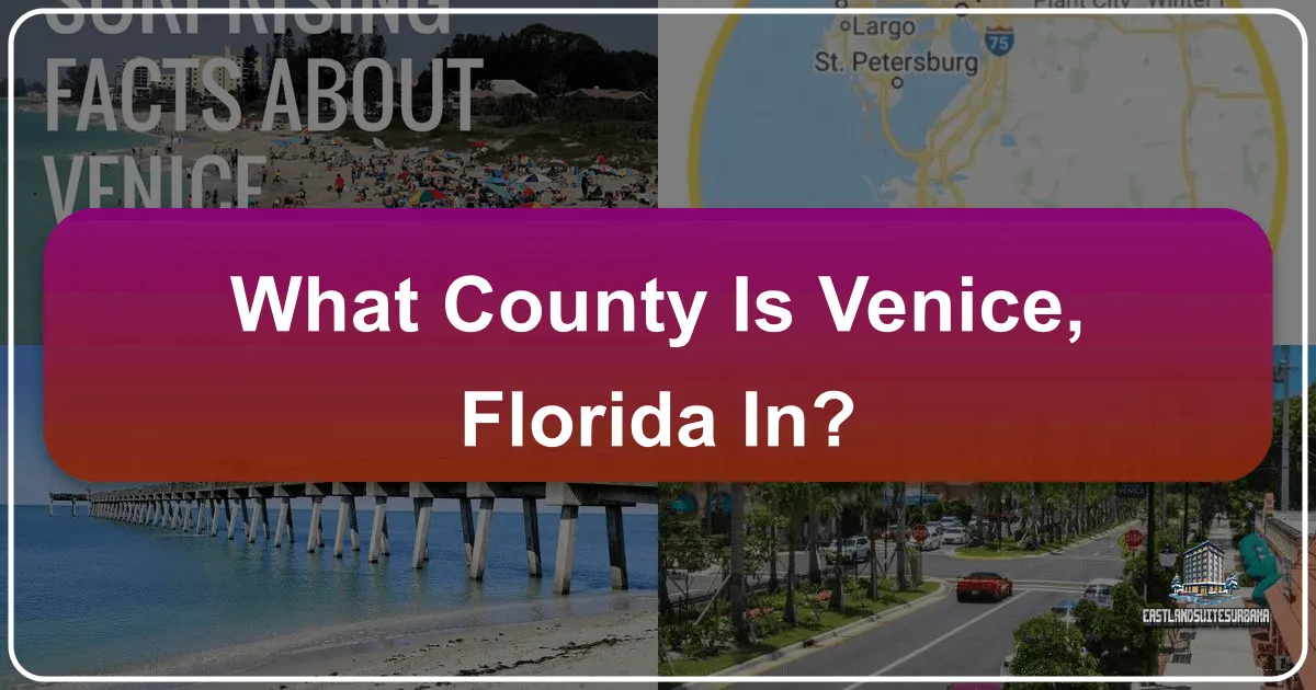 What County Is Venice Florida In
