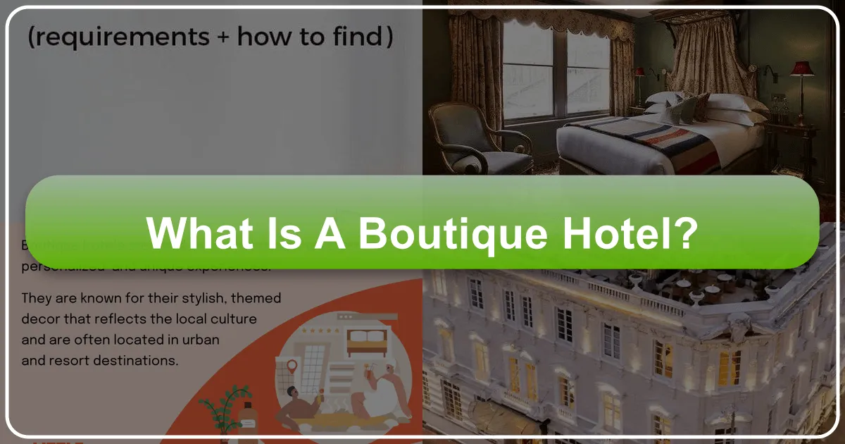 What is a Boutique Hotel?