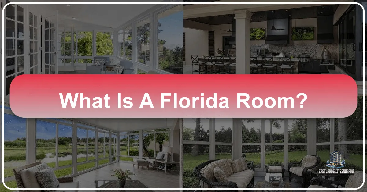 What Is A Florida Room?