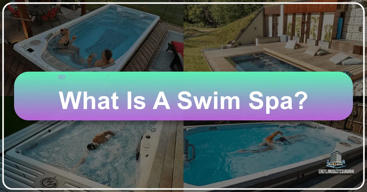 What Is A Swim Spa?