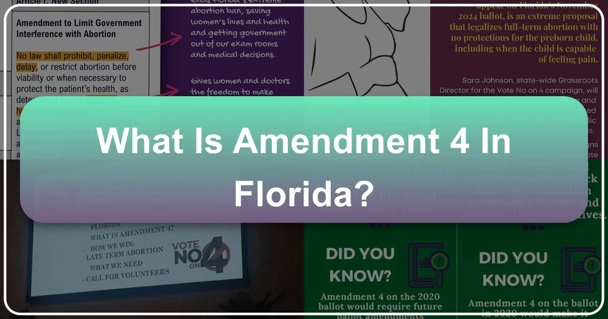 What is Amendment 4 in Florida?