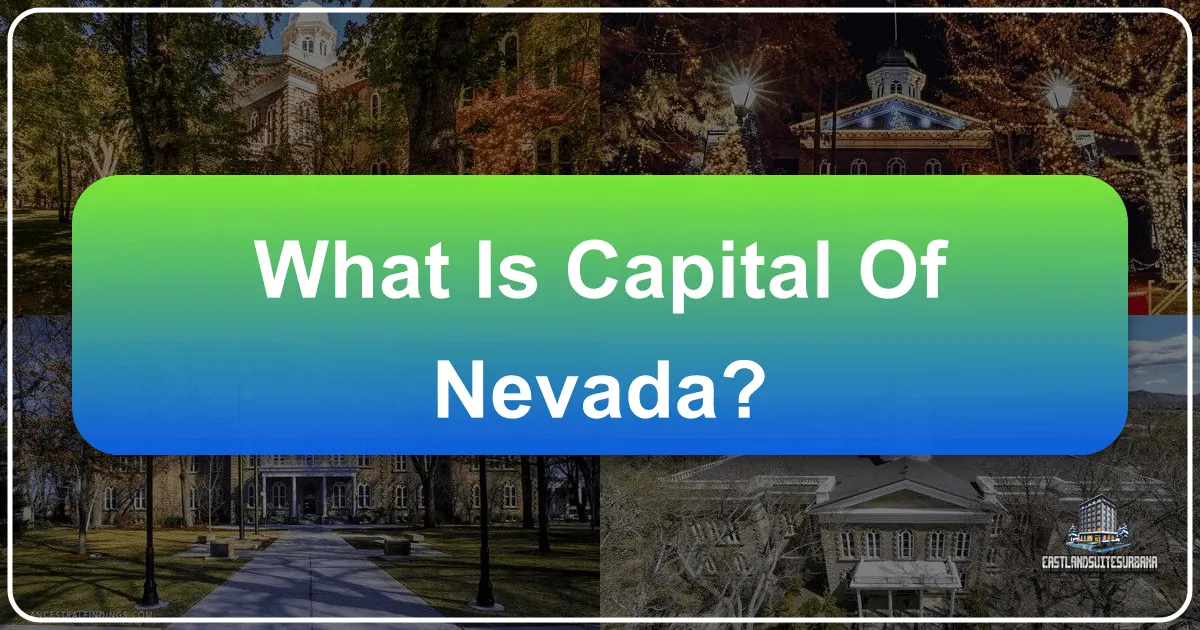 What Is Capital Of Nevada?