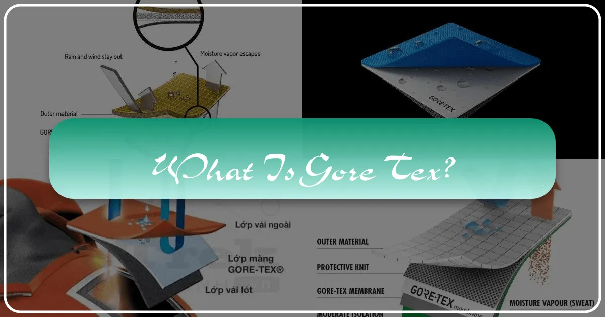 What is Gore-Tex?