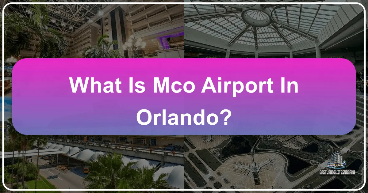 What is MCO Airport in Orlando?