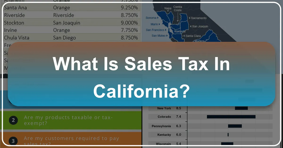 What is Sales Tax in California?