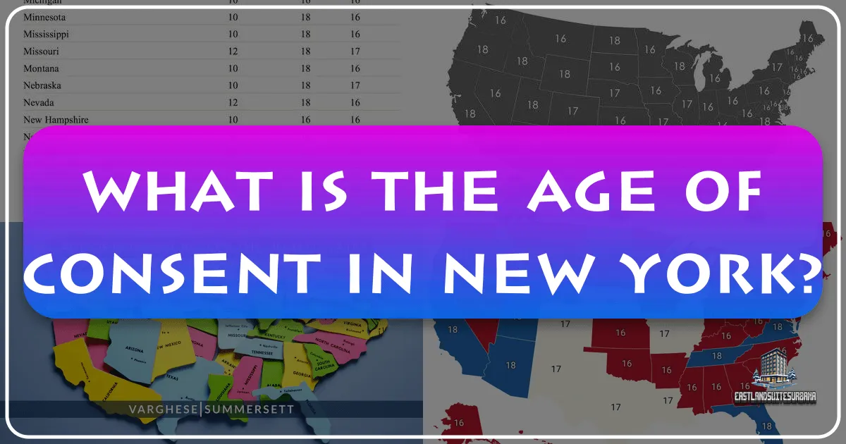 What is the Age of Consent in New York: Navigating Travel and Legal Considerations for Your Empire State Visit