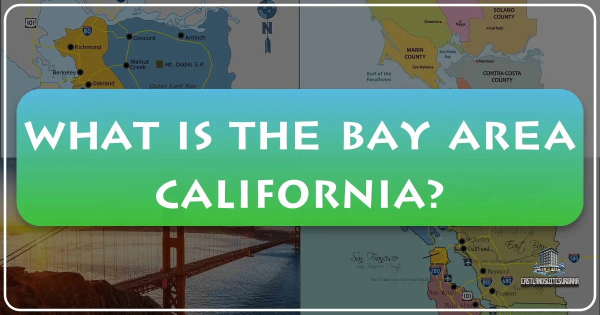 What Is The Bay Area California?