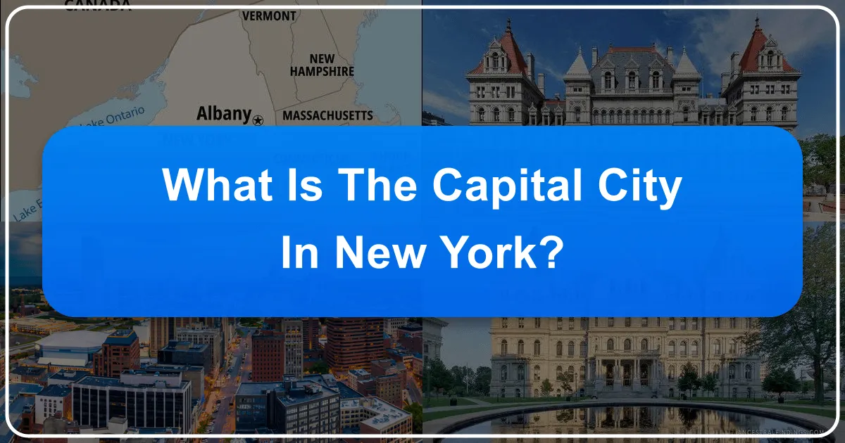 What is the Capital City in New York?