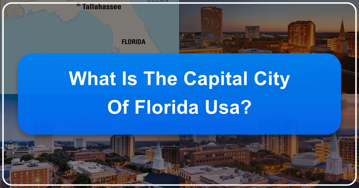 What is the Capital City of Florida, USA?