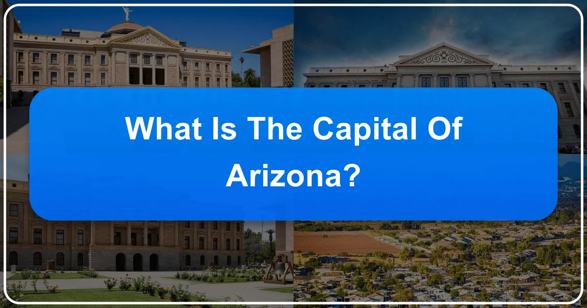 What is the Capital of Arizona