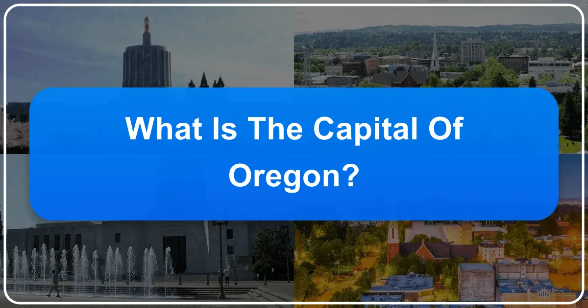 What is the Capital of Oregon?