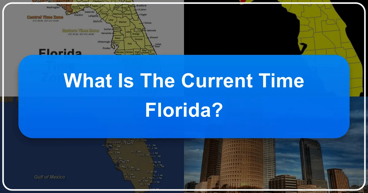 What is the Current Time Florida