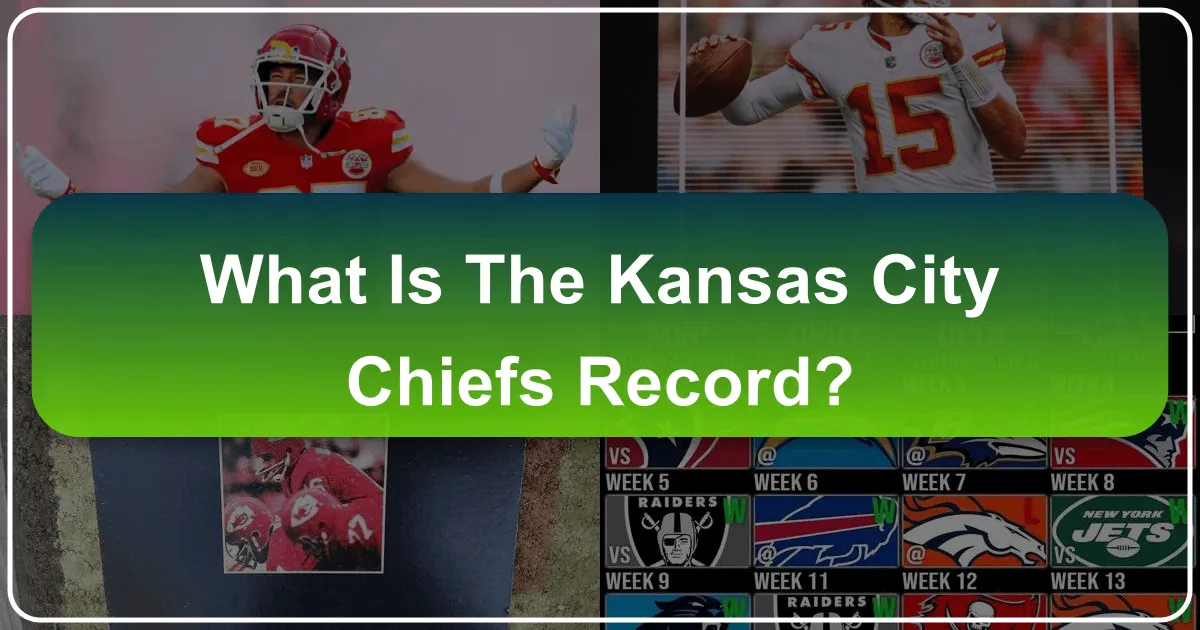 What Is The Kansas City Chiefs Record?