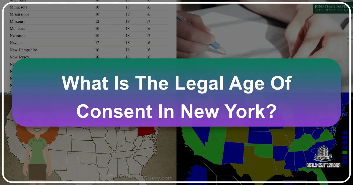 What Is The Legal Age Of Consent In New York?