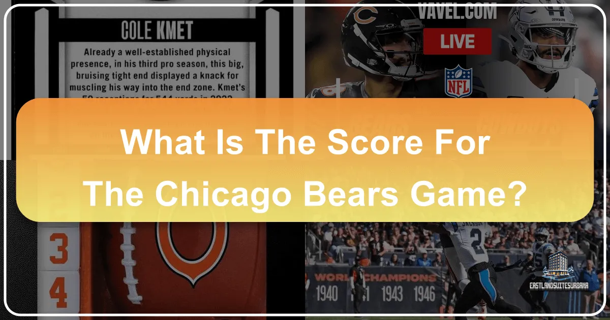 what is the score for the chicago bears game