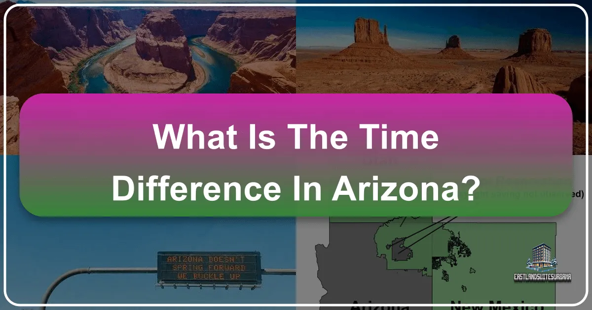 Unraveling Arizona's Time Anomaly: A Guide for Travelers