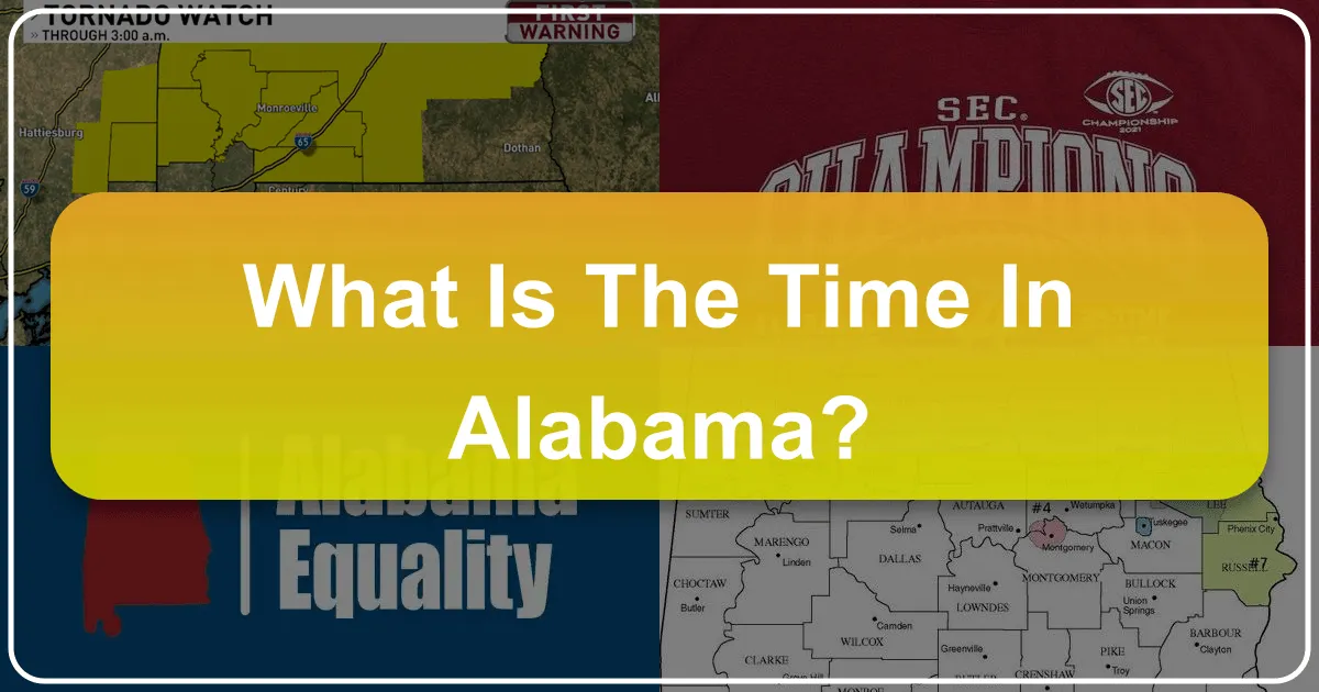 What is the Time in Alabama