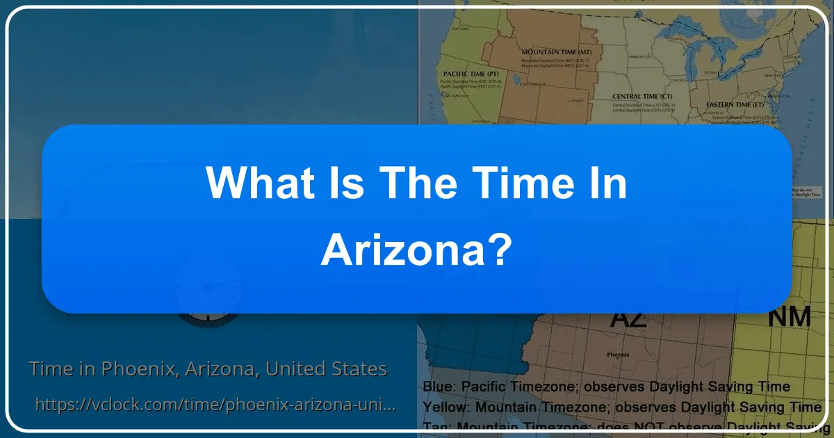 What is the Time in Arizona