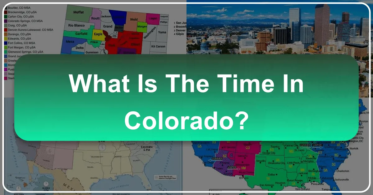 What is the Time in Colorado?