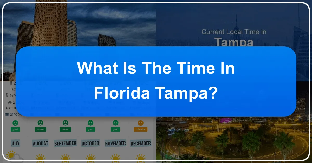What is the Time in Florida Tampa?