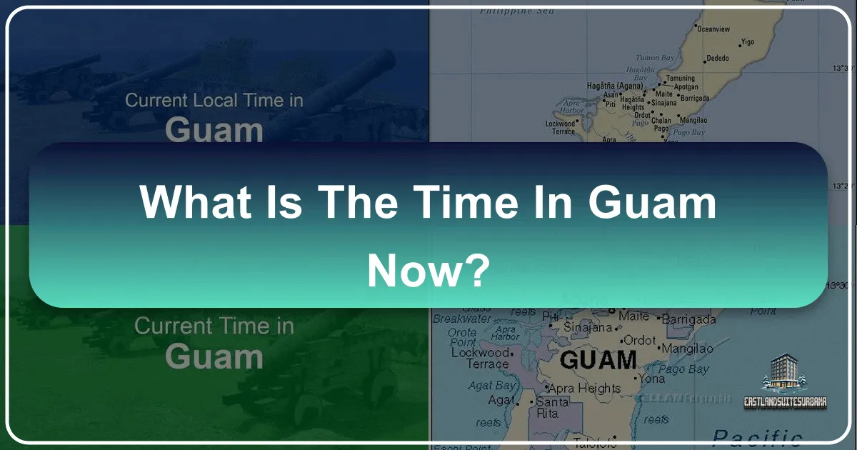 What is the Time in Guam Now?