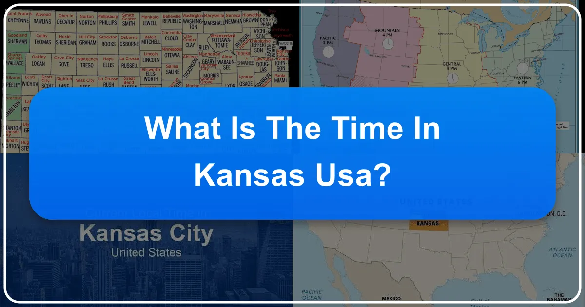 What is the Time in Kansas USA