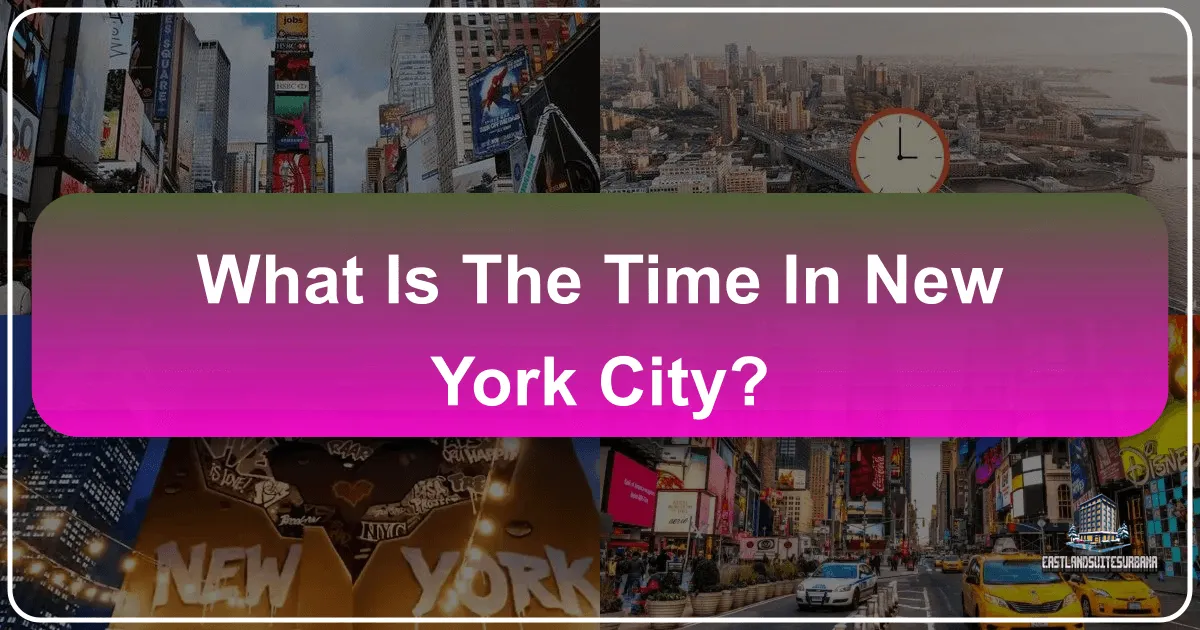 What Is The Time In New York City?
