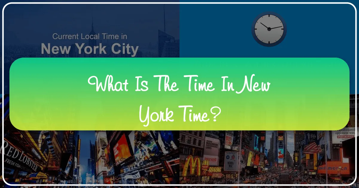 What is the Time in New York Time?