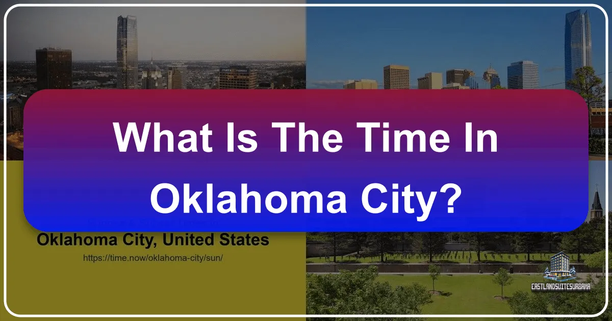What is the Time in Oklahoma City?