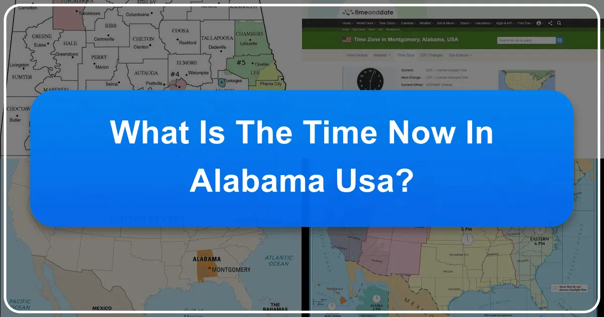 Alabama Time: Your Essential Guide to Navigating Its Zones, Exploring Its Wonders, and Crafting the Perfect Stay