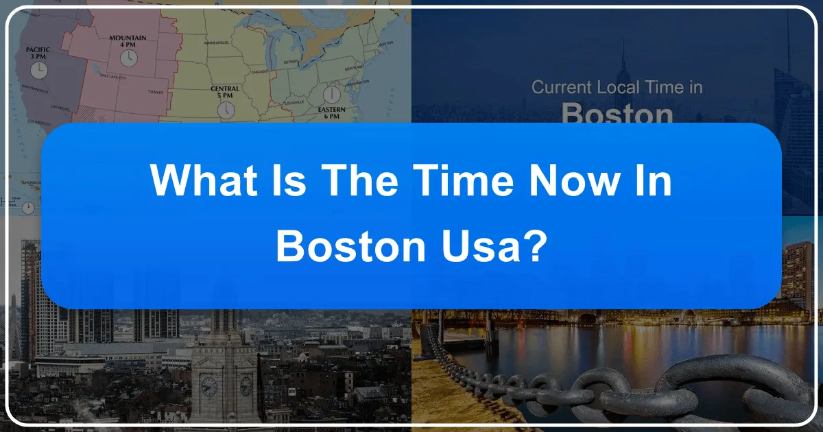What is the Time Now in Boston, USA?